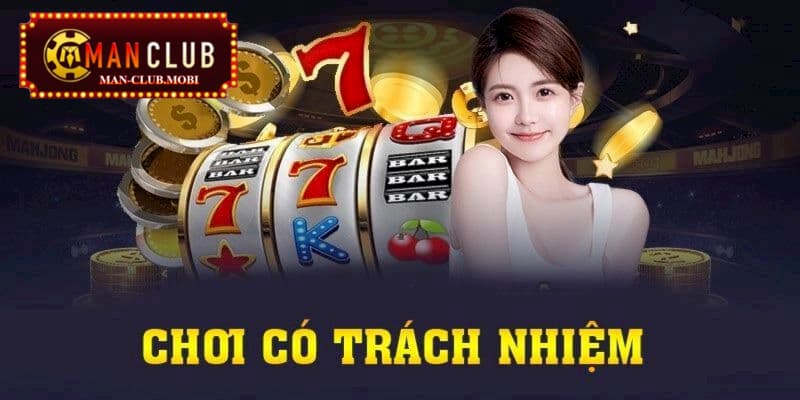 Miễn trách nhiệm Trách nhiệm của người chơi được quy định rõ trong các chính sách của Manclub